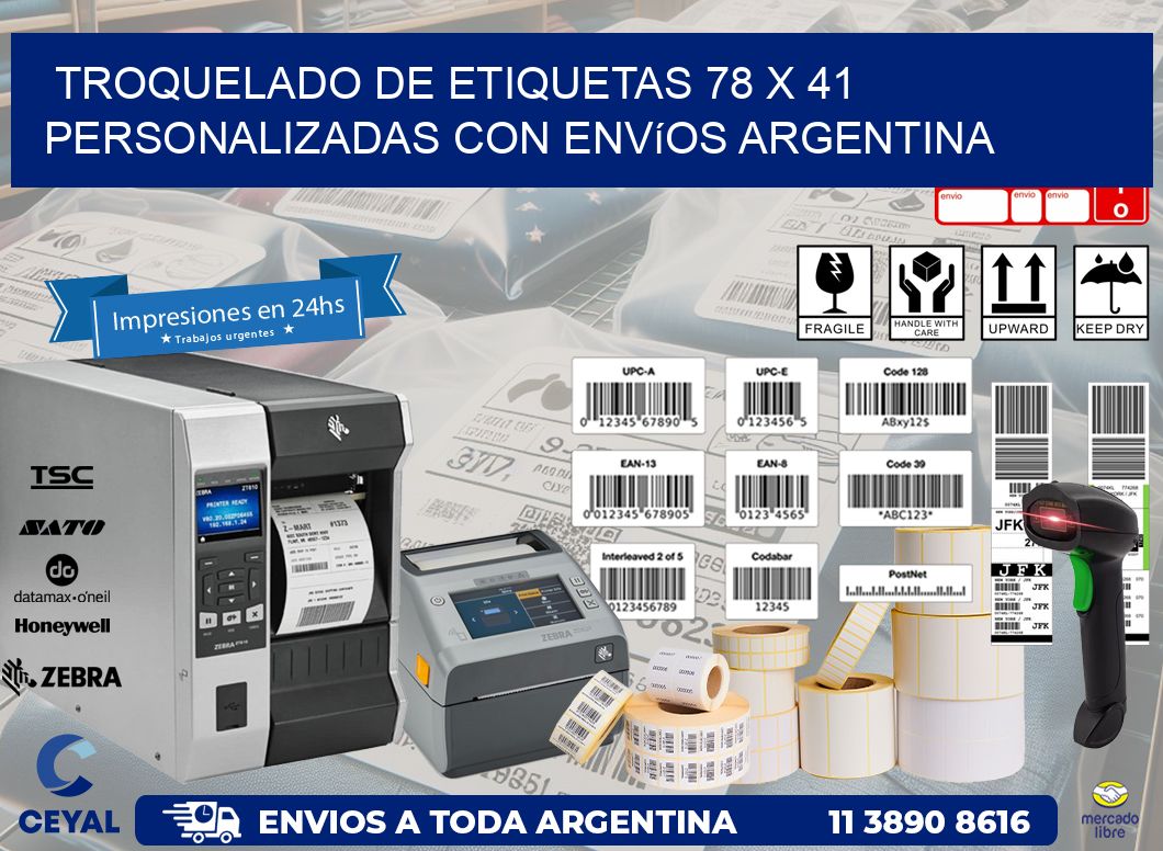 Troquelado de etiquetas 78 x 41 personalizadas con envíos Argentina