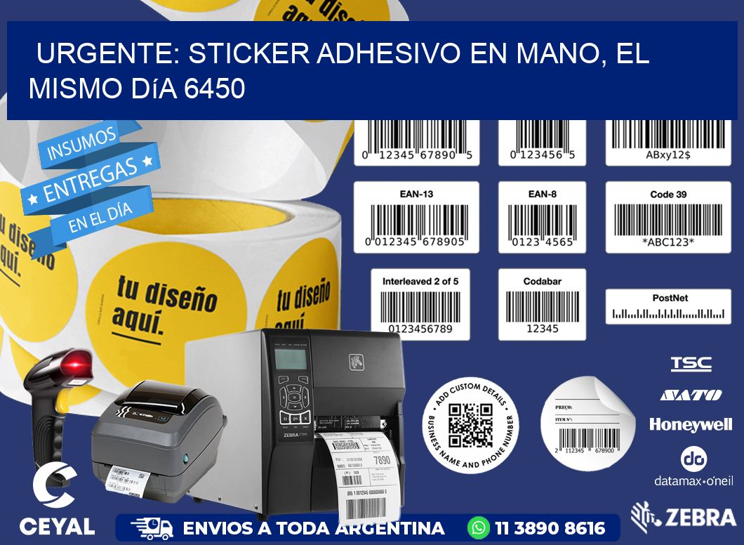 Urgente: Sticker adhesivo en Mano, el Mismo Día 6450