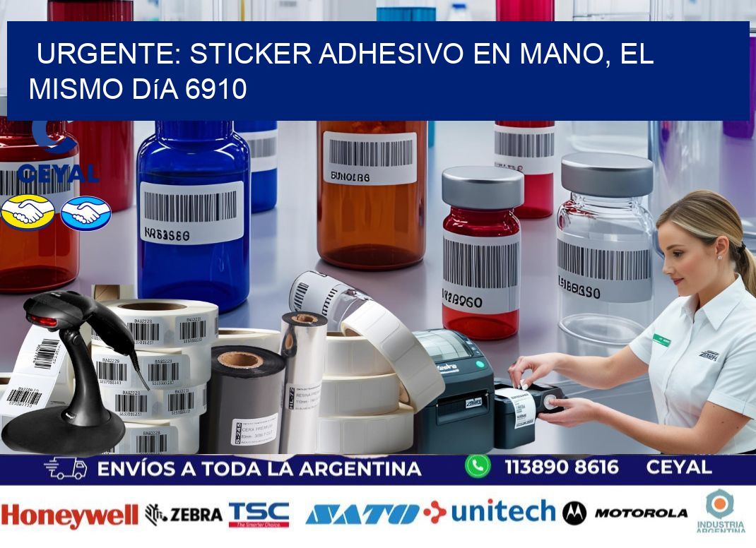 Urgente: Sticker adhesivo en Mano, el Mismo Día 6910