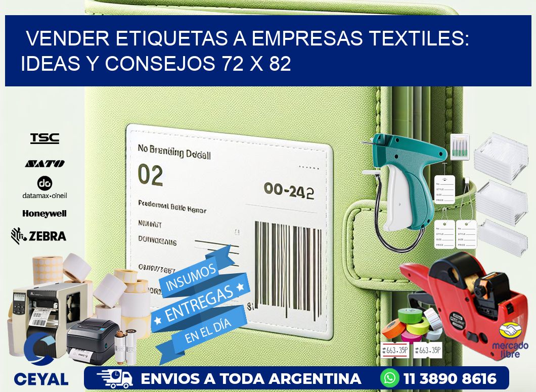 Vender Etiquetas a Empresas Textiles: Ideas y Consejos 72 x 82