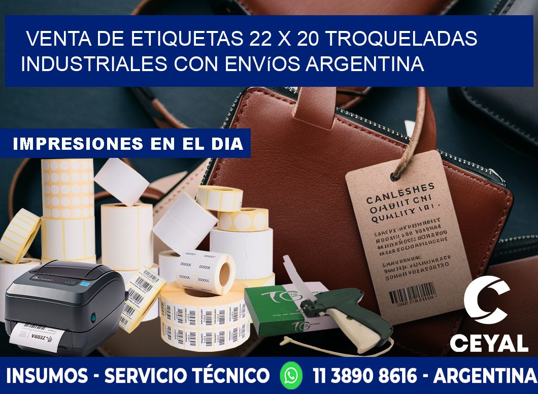 Venta de etiquetas 22 x 20 troqueladas industriales con envíos Argentina