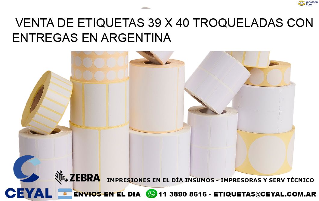 Venta de etiquetas 39 x 40 troqueladas con entregas en Argentina