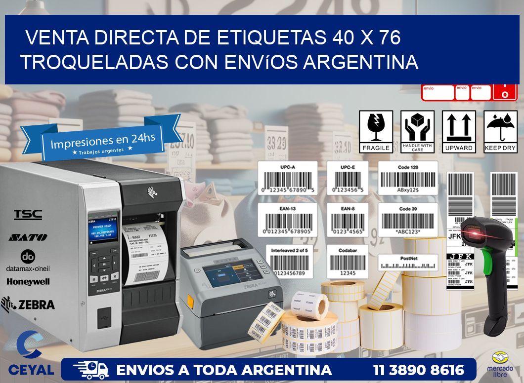 Venta directa de etiquetas 40 x 76 troqueladas con envíos Argentina