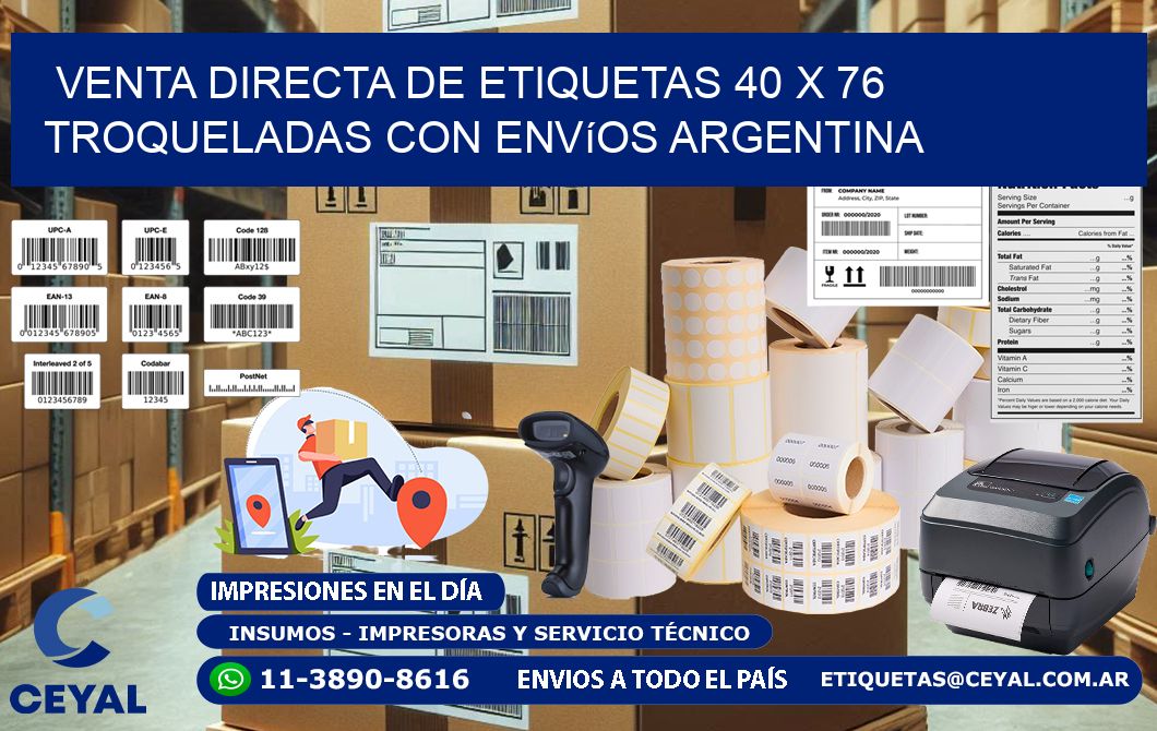 Venta directa de etiquetas 40 x 76 troqueladas con envíos Argentina