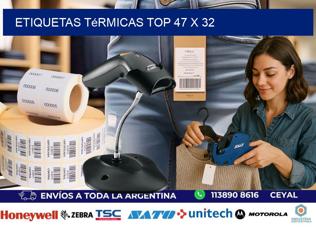 etiquetas Térmicas top 47 x 32