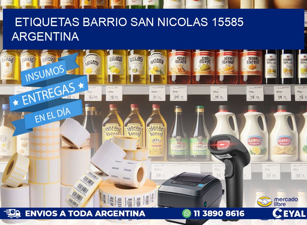 etiquetas barrio san nicolas 15585 argentina