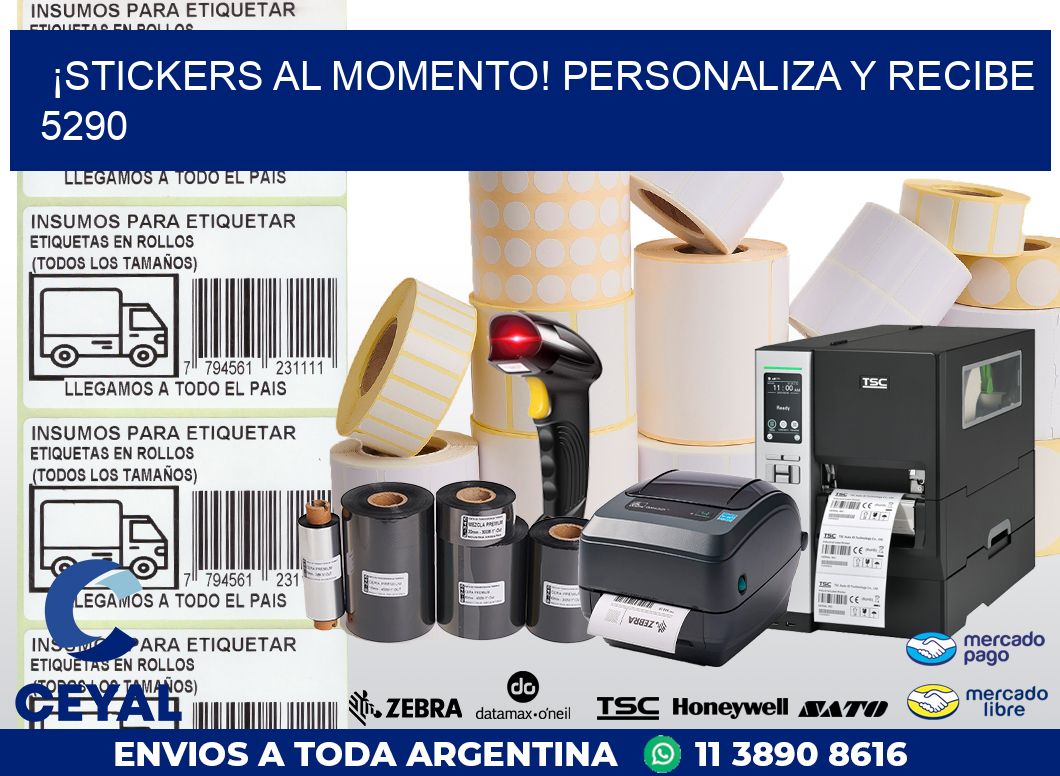 ¡Stickers al Momento! Personaliza y Recibe 5290