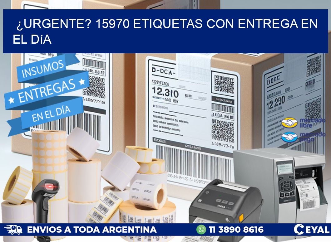 ¿Urgente? 15970 Etiquetas con Entrega en el Día
