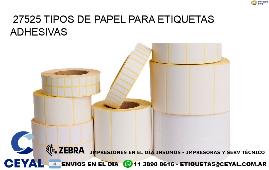 27525 Tipos de papel para etiquetas adhesivas