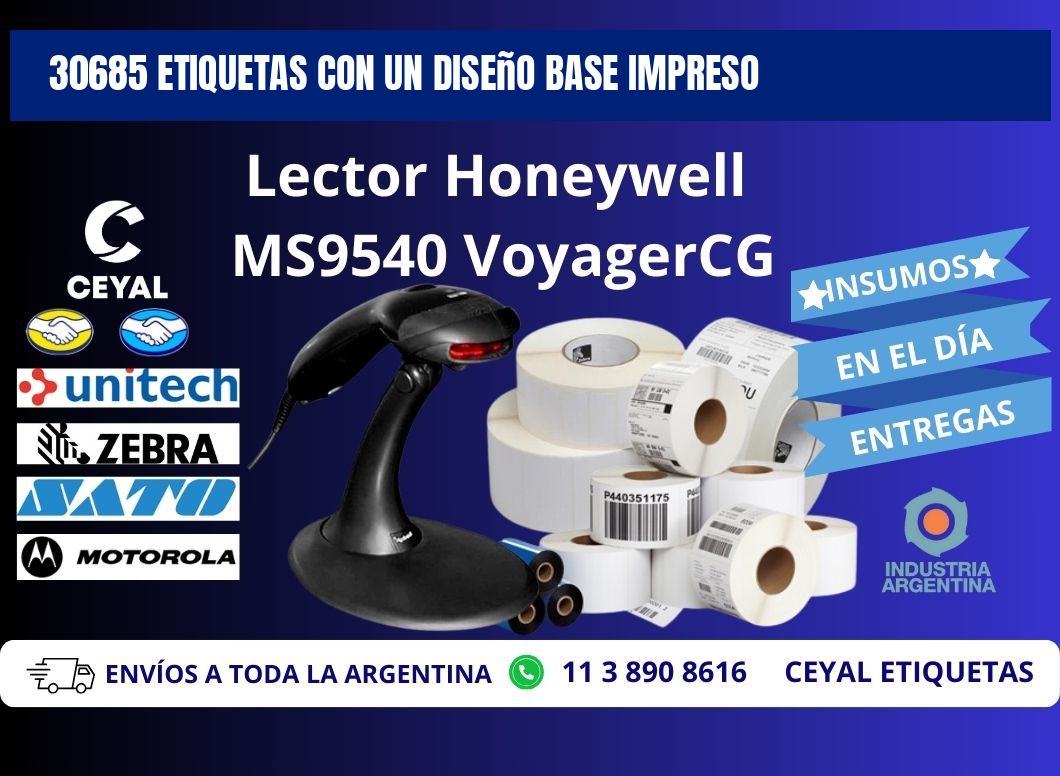 30685 etiquetas con un diseño base impreso