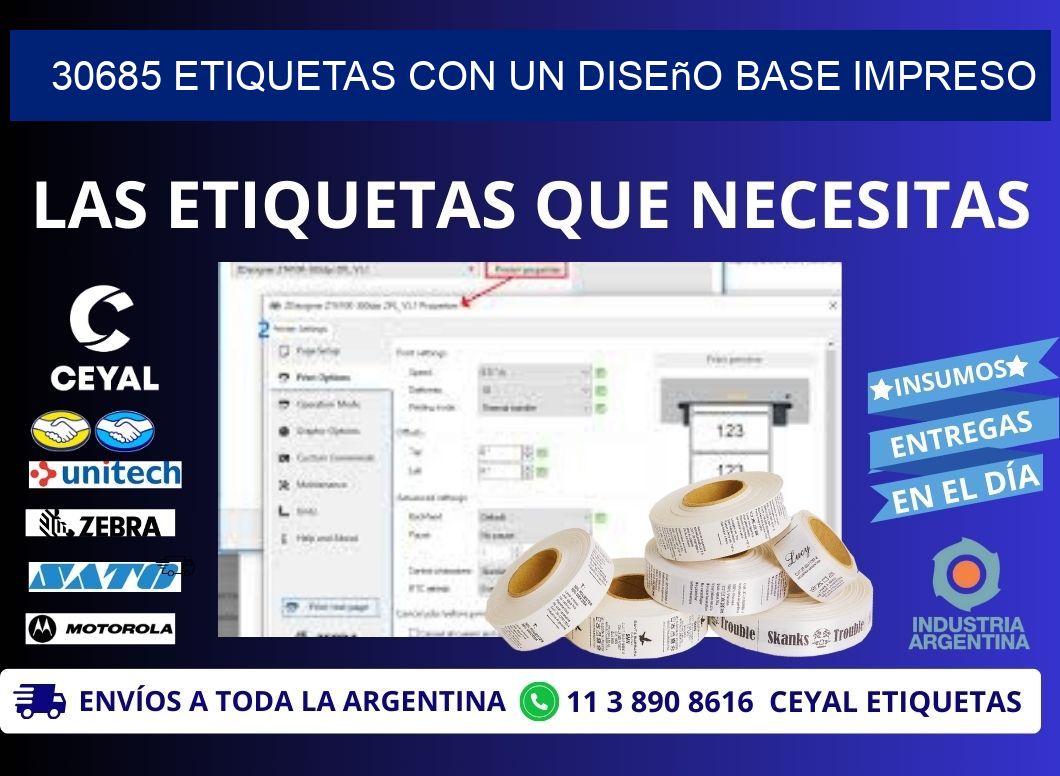 30685 etiquetas con un diseño base impreso