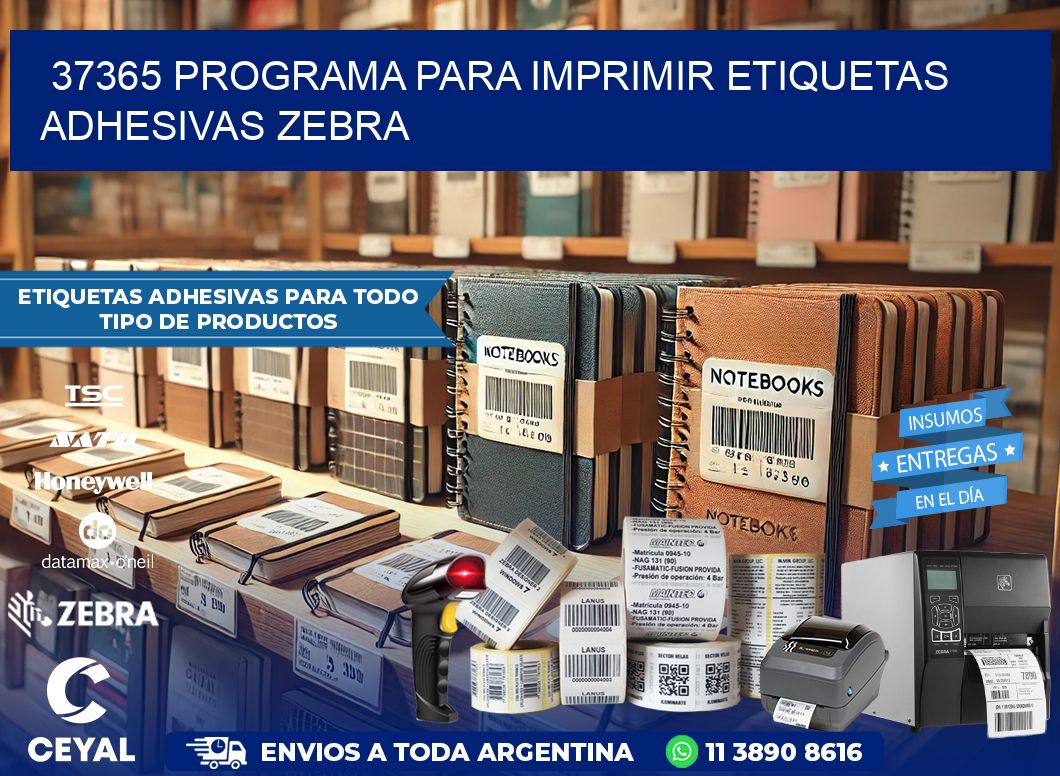 37365 Programa para imprimir etiquetas adhesivas zebra