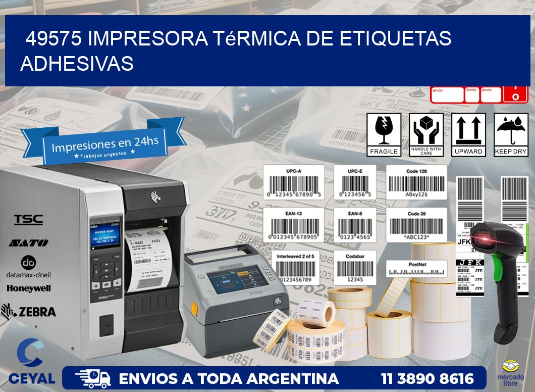 49575 Impresora térmica de etiquetas adhesivas
