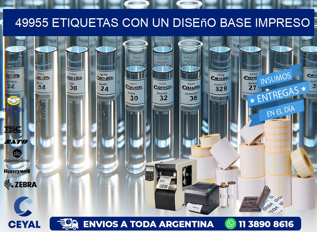 49955 etiquetas con un diseño base impreso