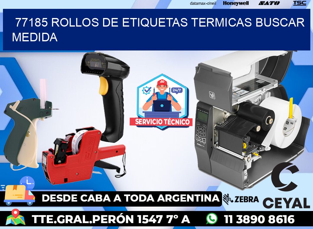 77185 rollos de etiquetas termicas buscar medida