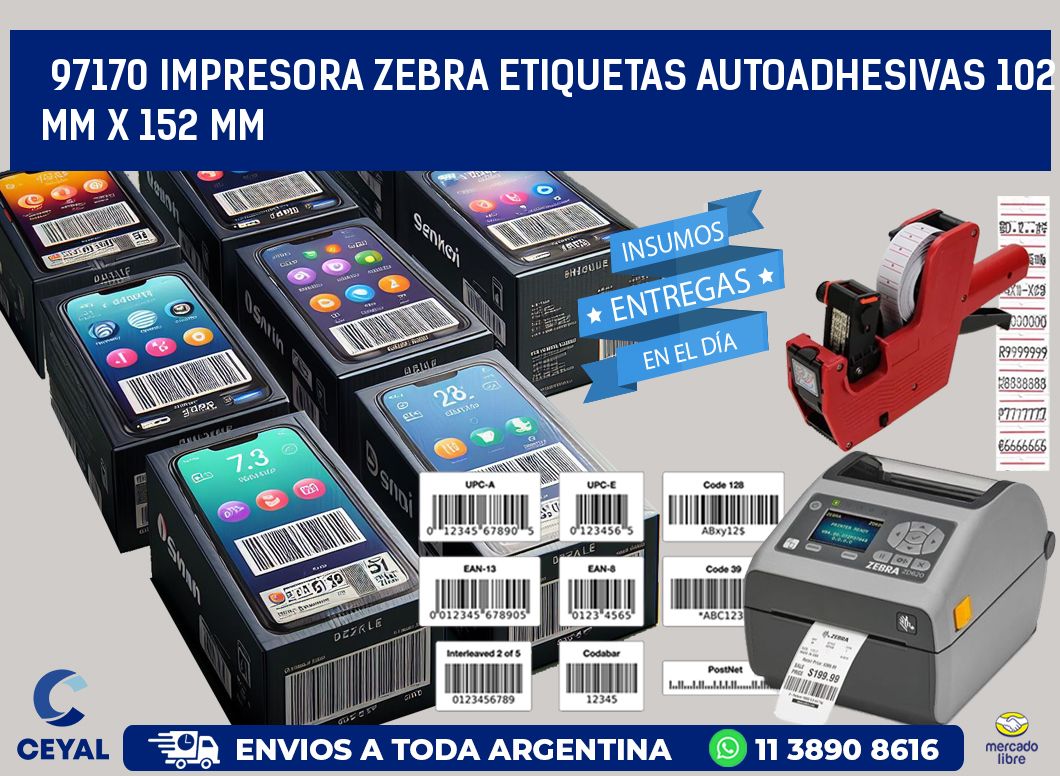 97170 impresora zebra etiquetas autoadhesivas 102 mm x 152 mm