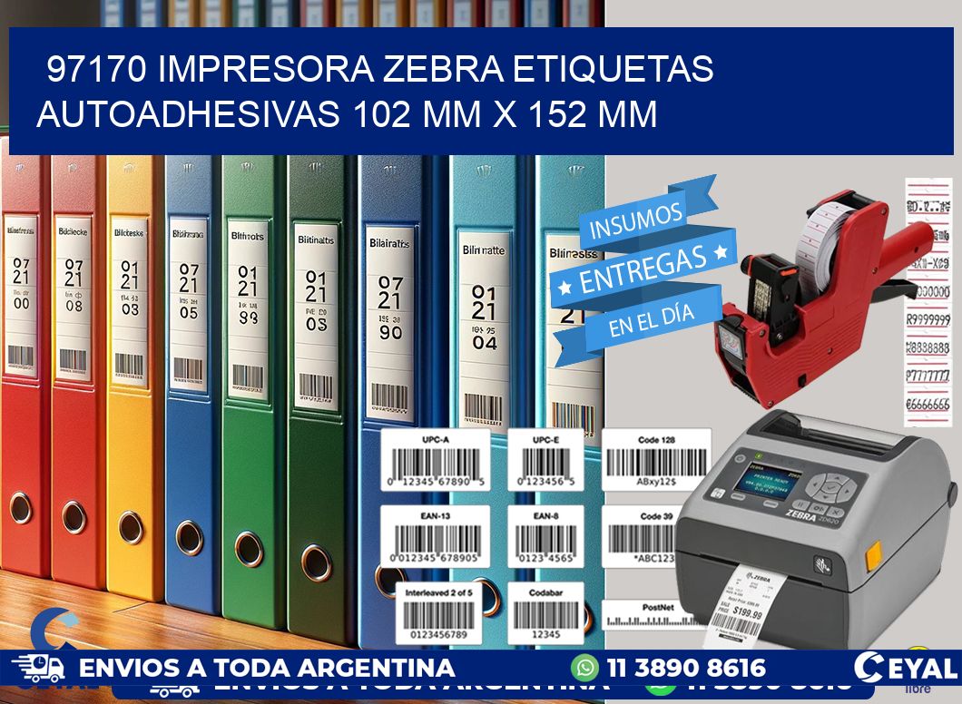97170 impresora zebra etiquetas autoadhesivas 102 mm x 152 mm