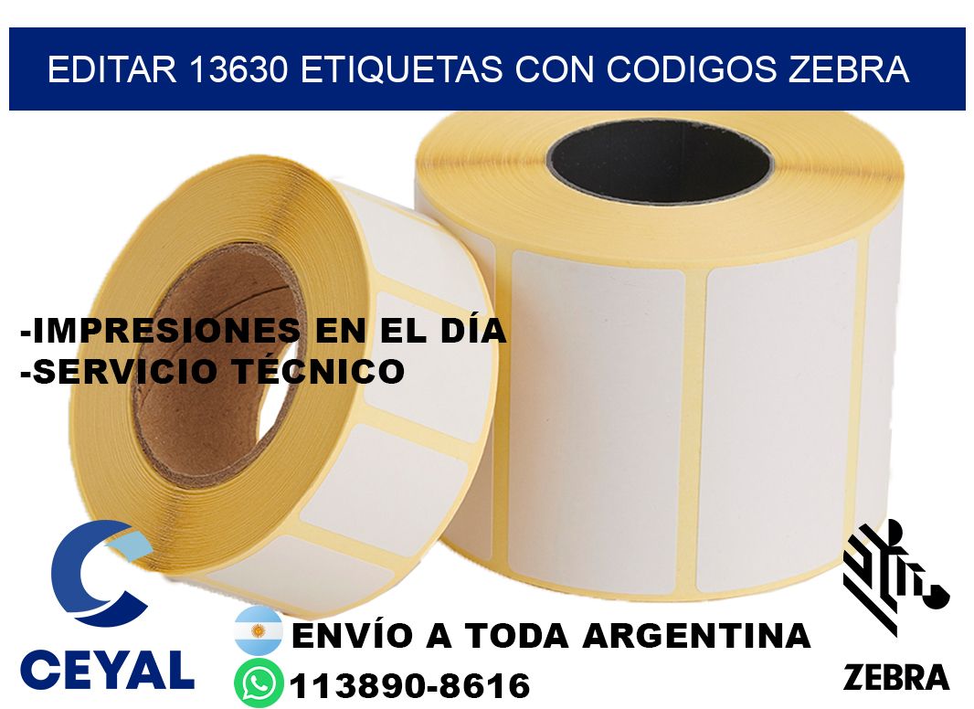 EDITAR 13630 ETIQUETAS CON CODIGOS ZEBRA