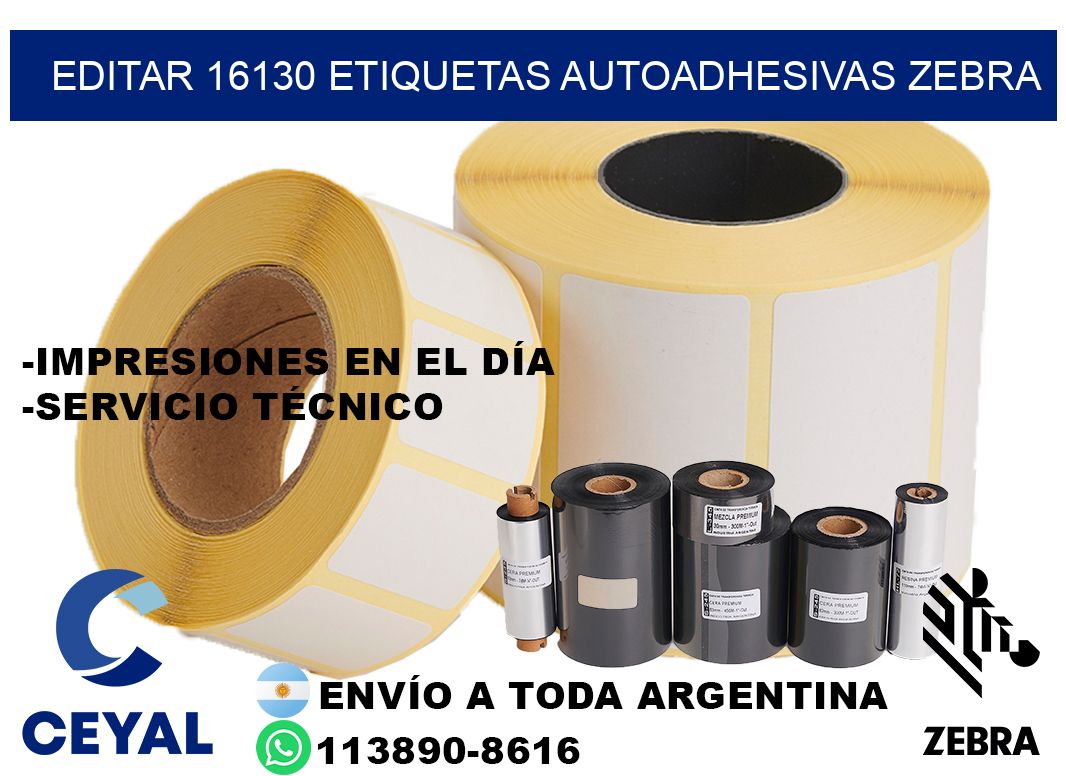 EDITAR 16130 ETIQUETAS AUTOADHESIVAS ZEBRA