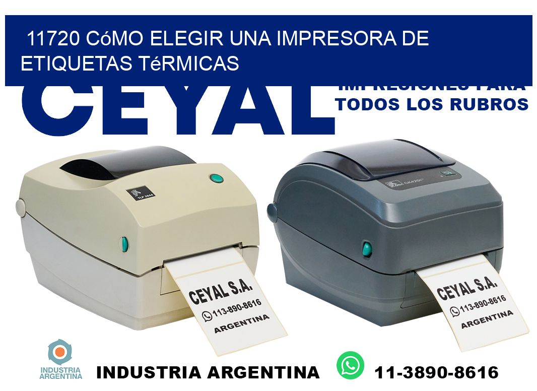 11720 cómo elegir una impresora de etiquetas térmicas