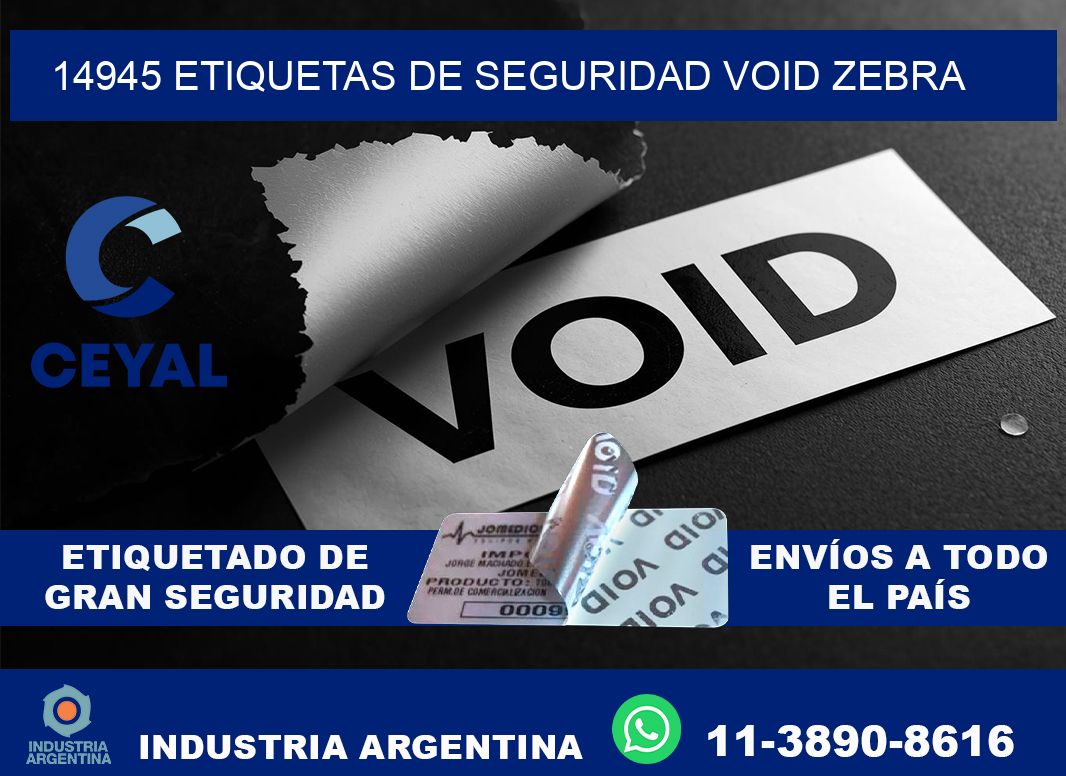 14945 etiquetas de seguridad void zebra