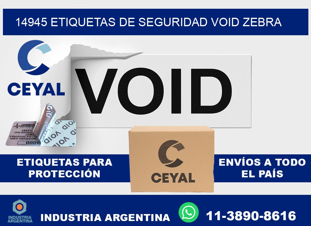 14945 etiquetas de seguridad void zebra