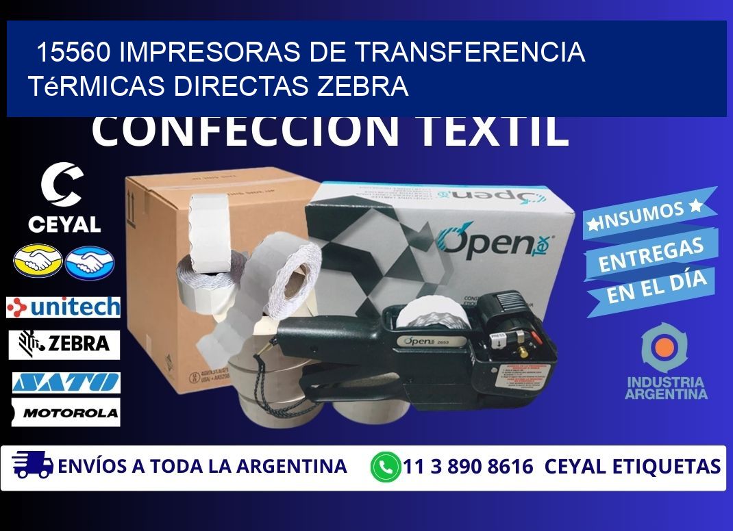 15560 impresoras de Transferencia térmicas directas zebra