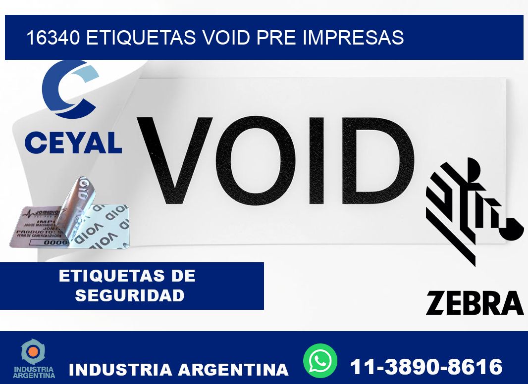 16340 etiquetas void pre impresas