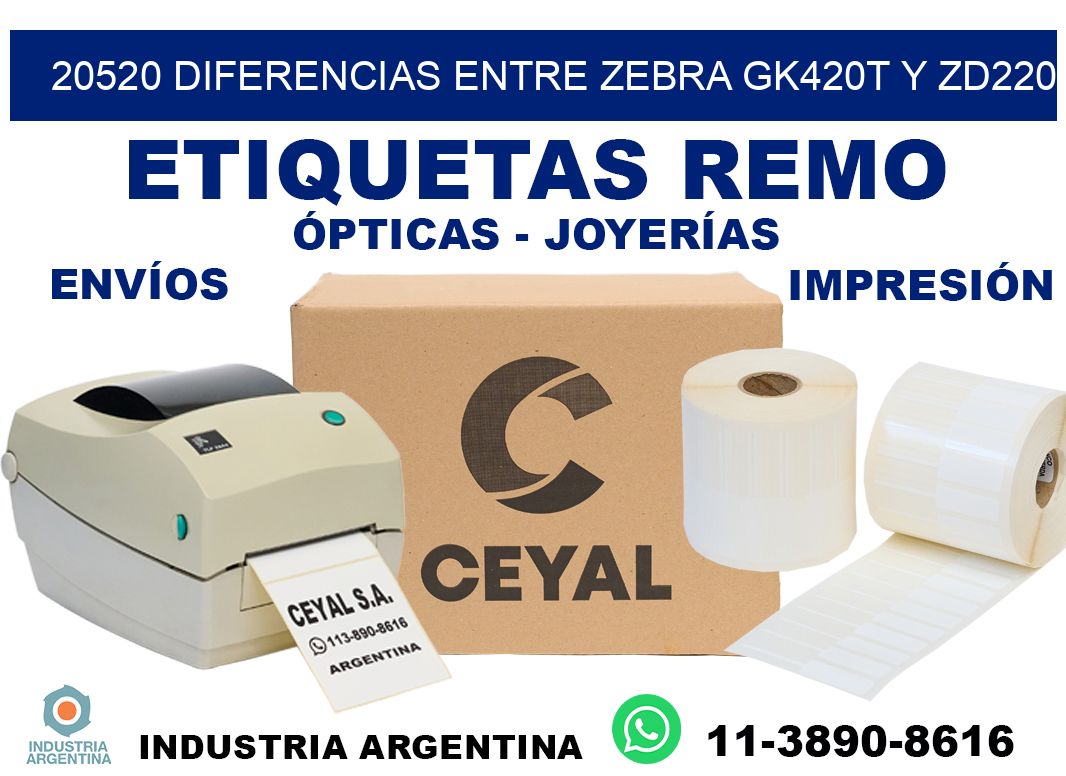 20520 diferencias entre zebra gk420t y zd220