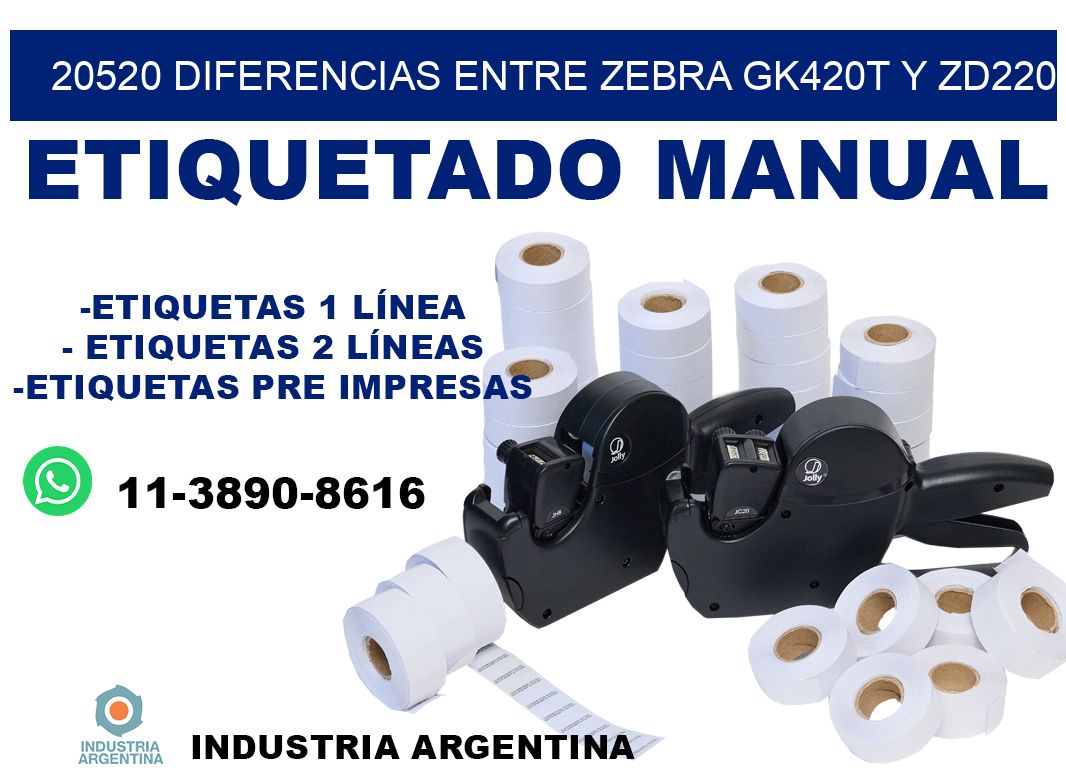 20520 diferencias entre zebra gk420t y zd220