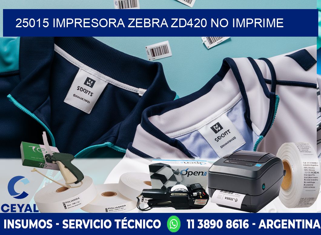 25015 Impresora Zebra ZD420 no imprime