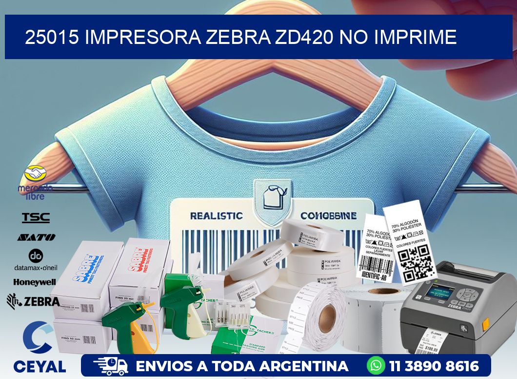 25015 Impresora Zebra ZD420 no imprime