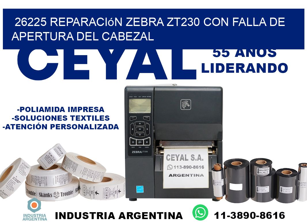 26225 reparación zebra zt230 con falla de apertura del cabezal