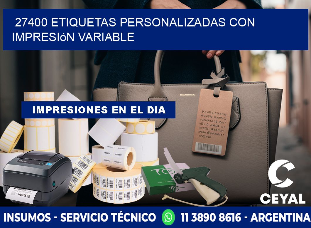 27400 etiquetas personalizadas con impresión variable