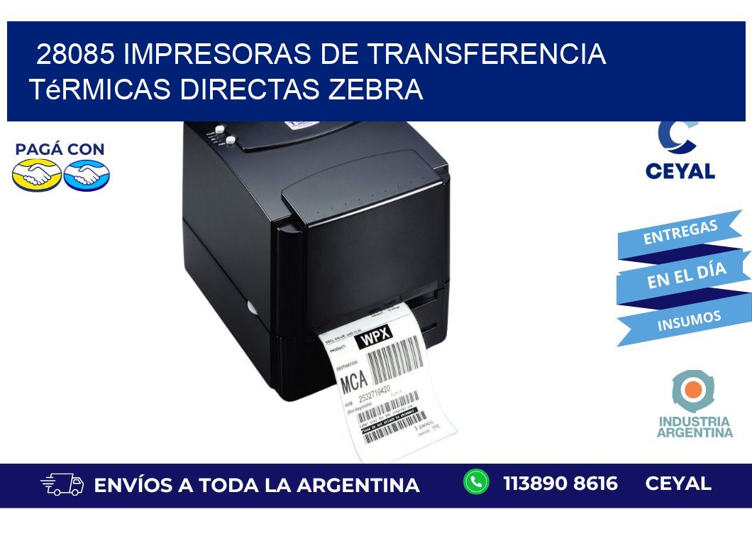 28085 impresoras de Transferencia  térmicas directas zebra