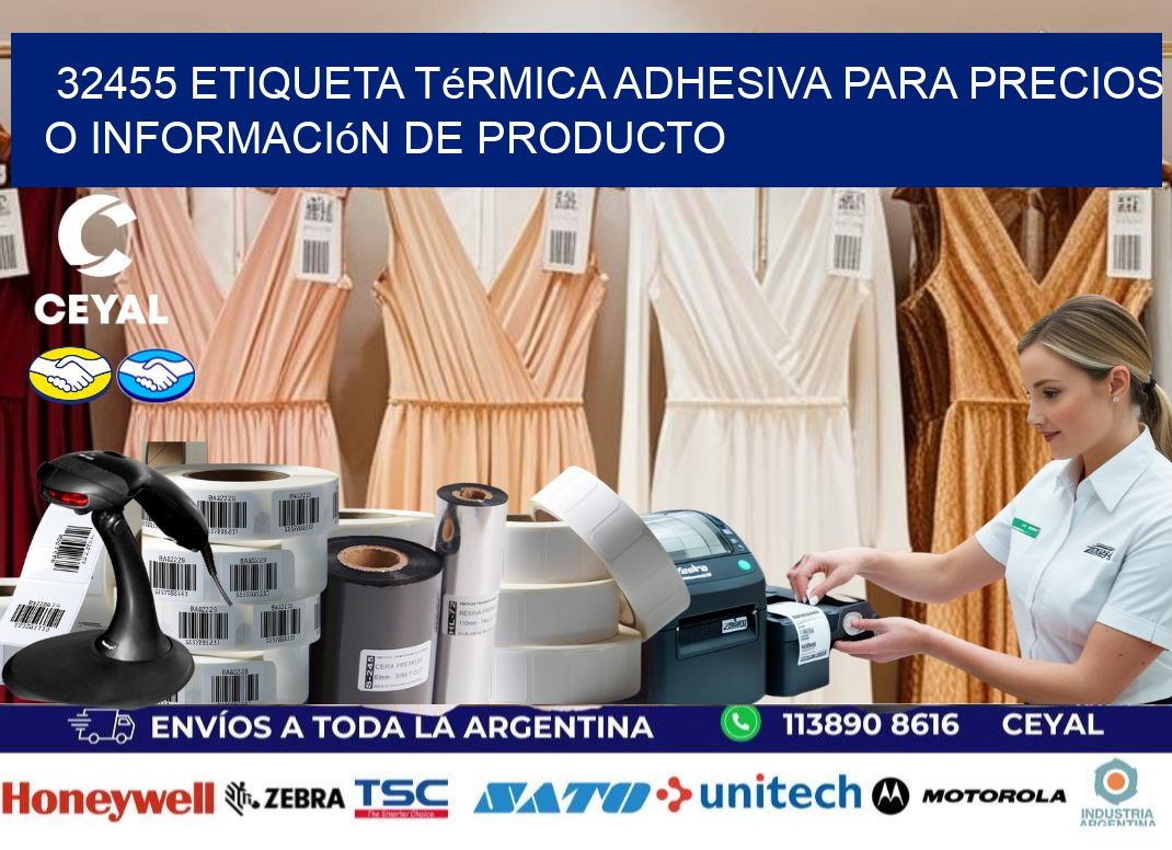 32455 Etiqueta térmica adhesiva para precios o información de producto