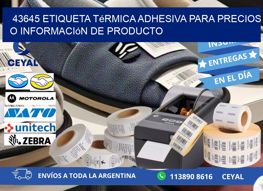 43645 Etiqueta térmica adhesiva para precios o información de producto