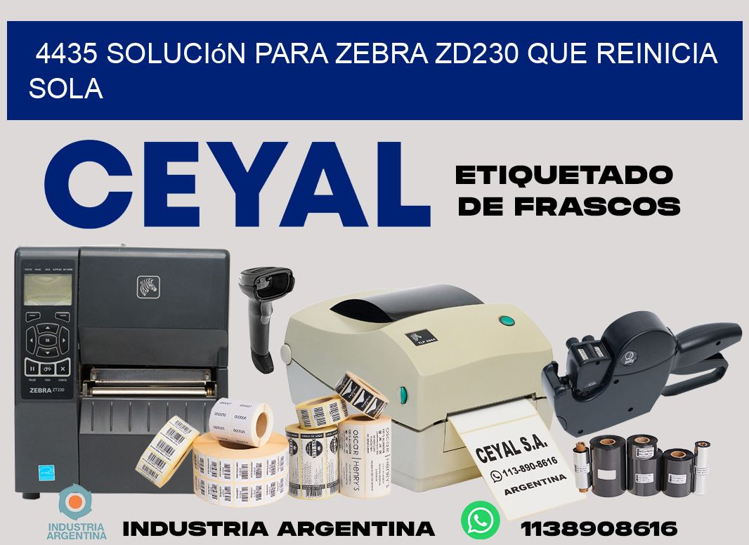 4435 solución para zebra zd230 que reinicia sola