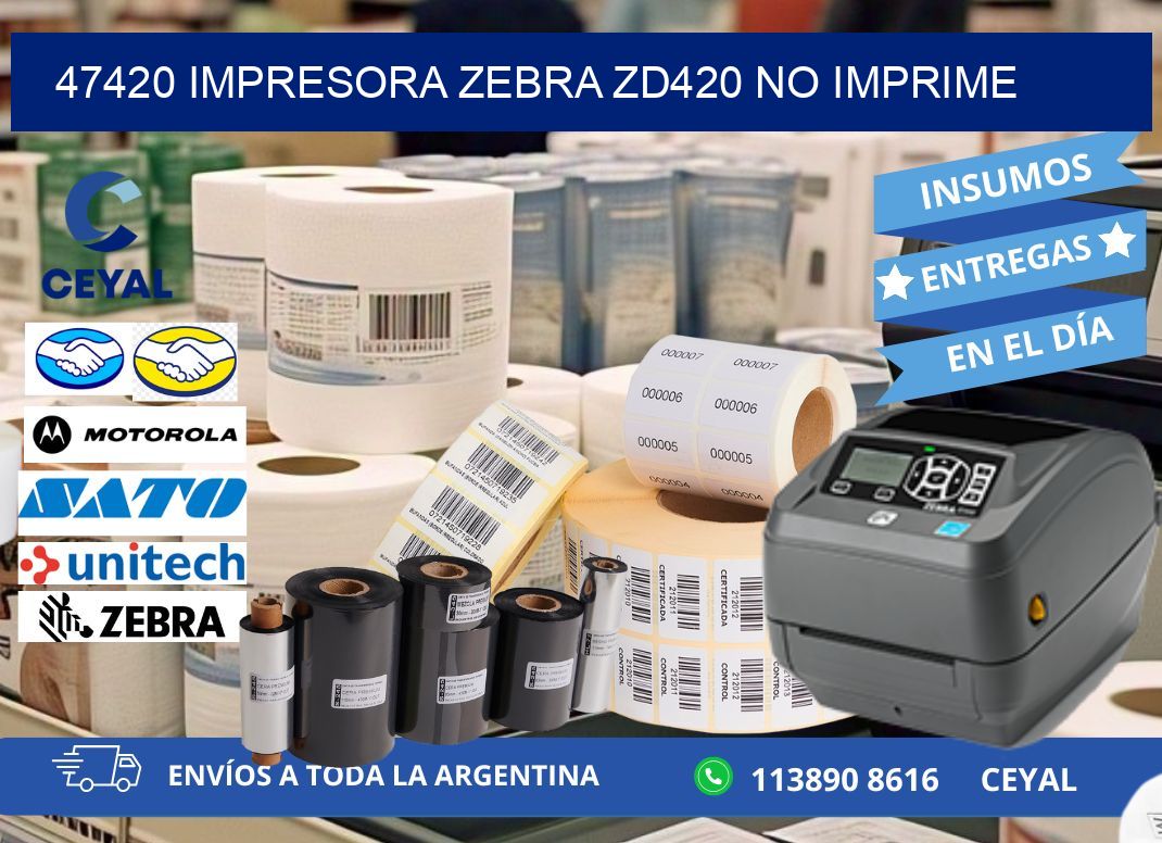 47420 Impresora Zebra ZD420 no imprime