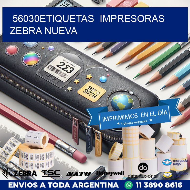 56030etiquetas  impresoras zebra nueva
