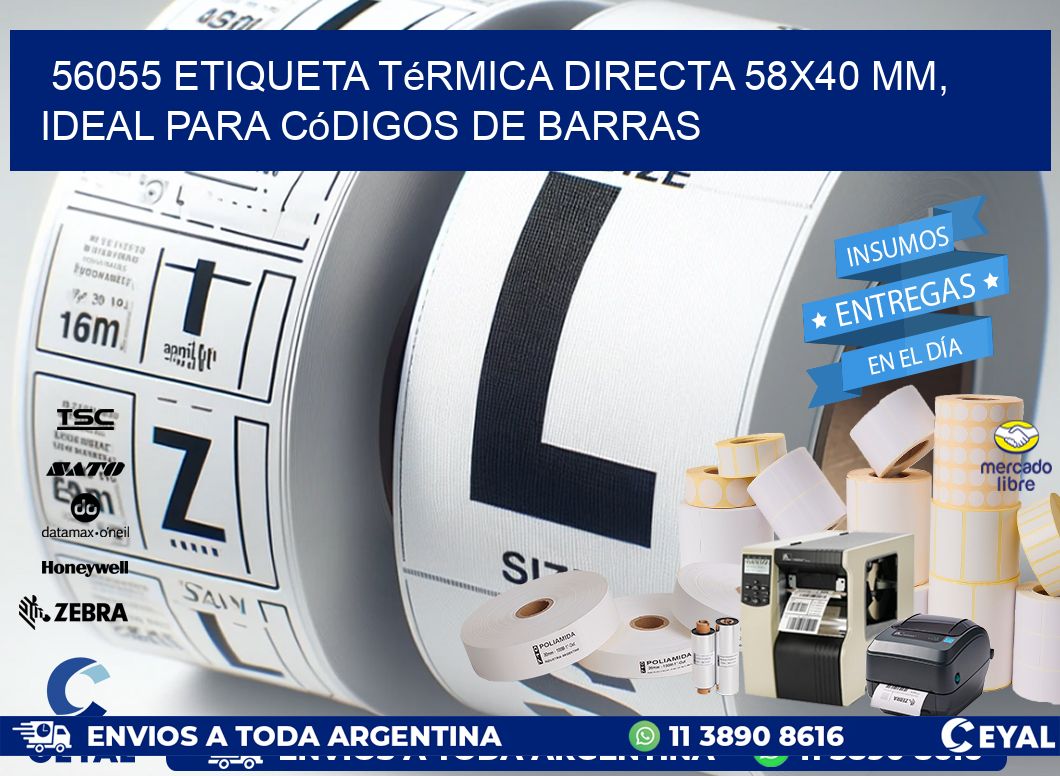 56055 Etiqueta Térmica Directa 58x40 mm, ideal para códigos de barras