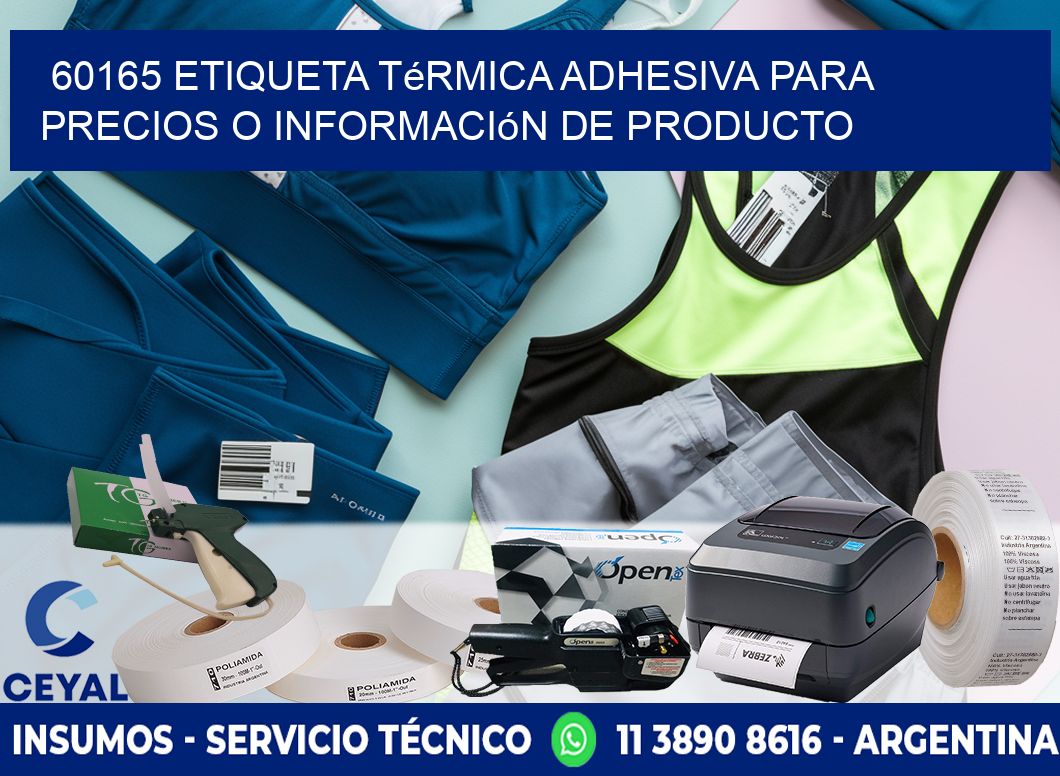 60165 Etiqueta térmica adhesiva para precios o información de producto