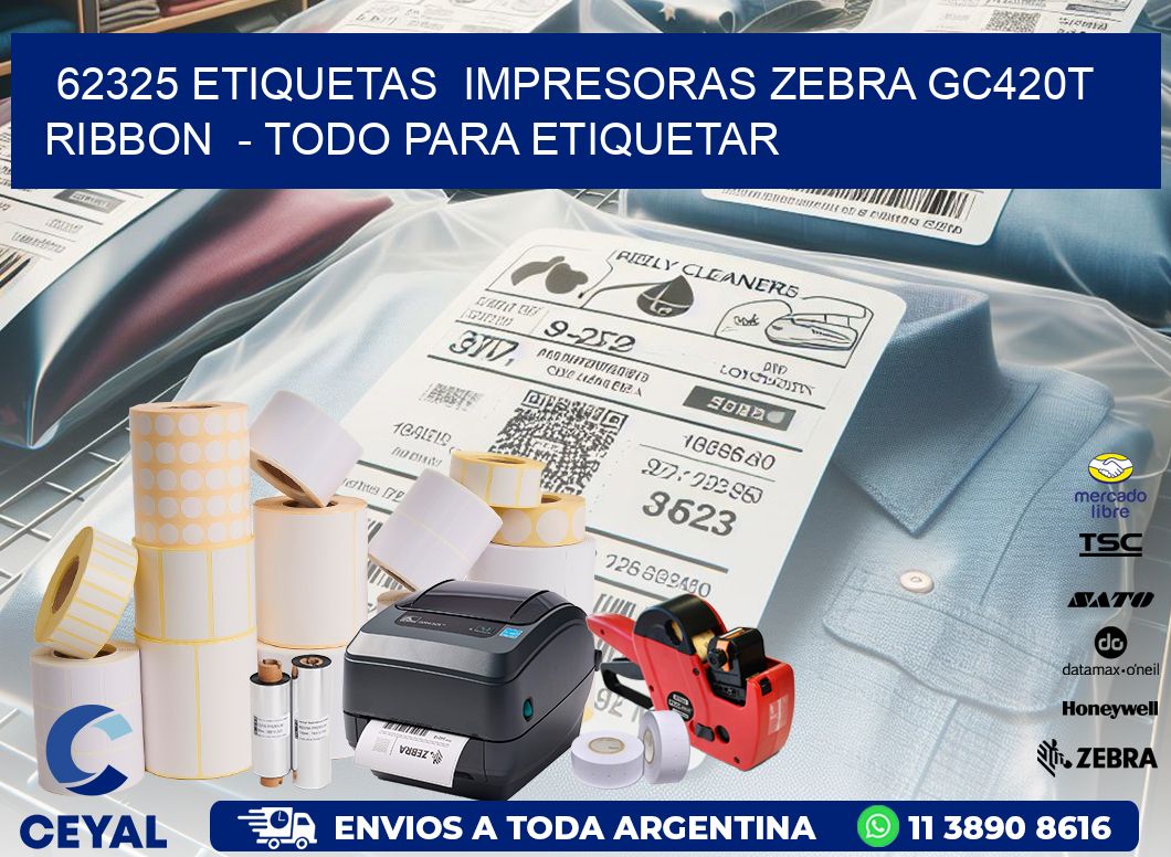62325 etiquetas impresoras zebra gc420t ribbon - Todo para Etiquetar
