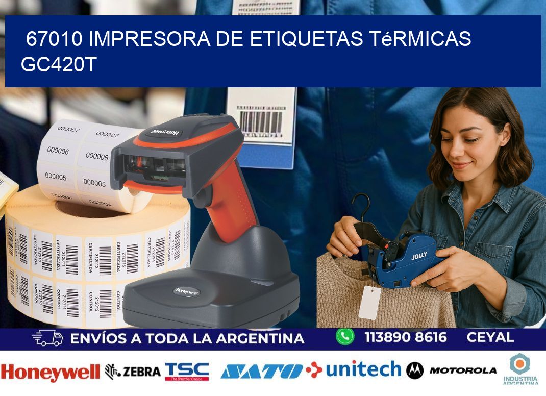 67010 Impresora de etiquetas térmicas GC420T
