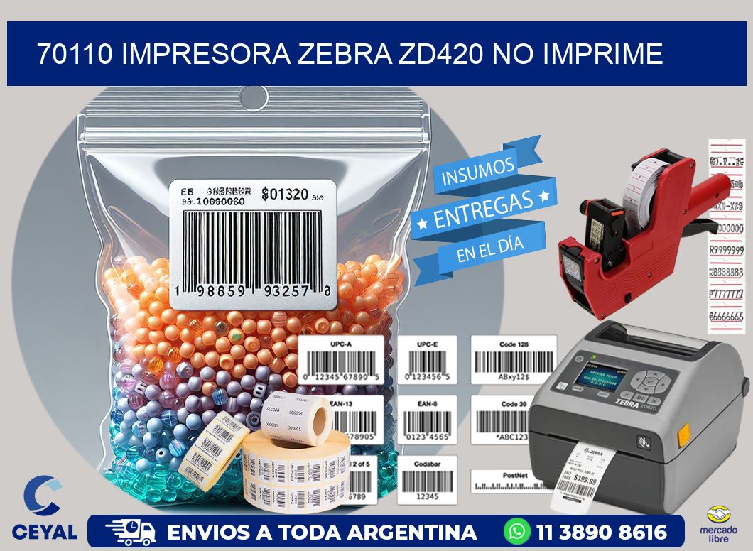 70110 Impresora Zebra ZD420 no imprime