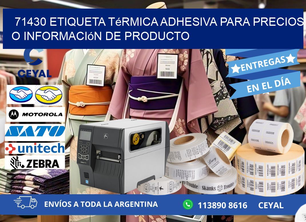 71430 Etiqueta térmica adhesiva para precios o información de producto