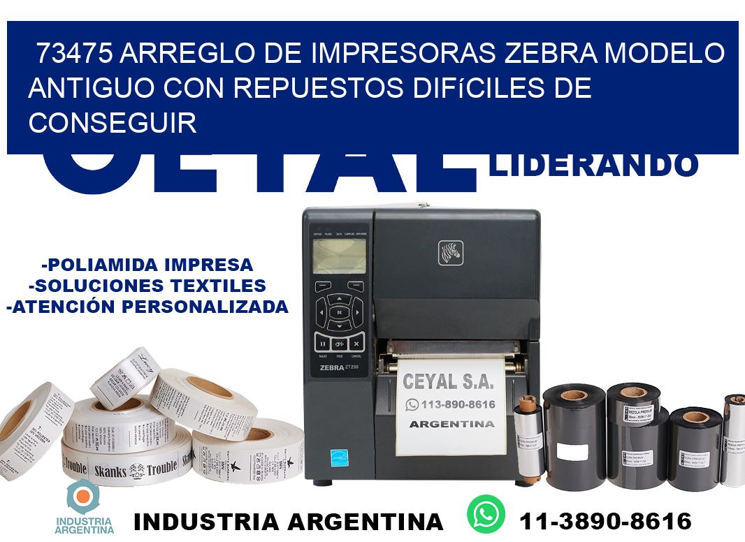 73475 arreglo de impresoras zebra modelo antiguo con repuestos difíciles de conseguir
