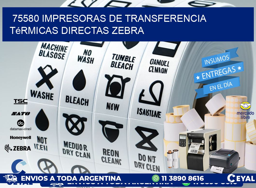 75580 impresoras de Transferencia  térmicas directas zebra