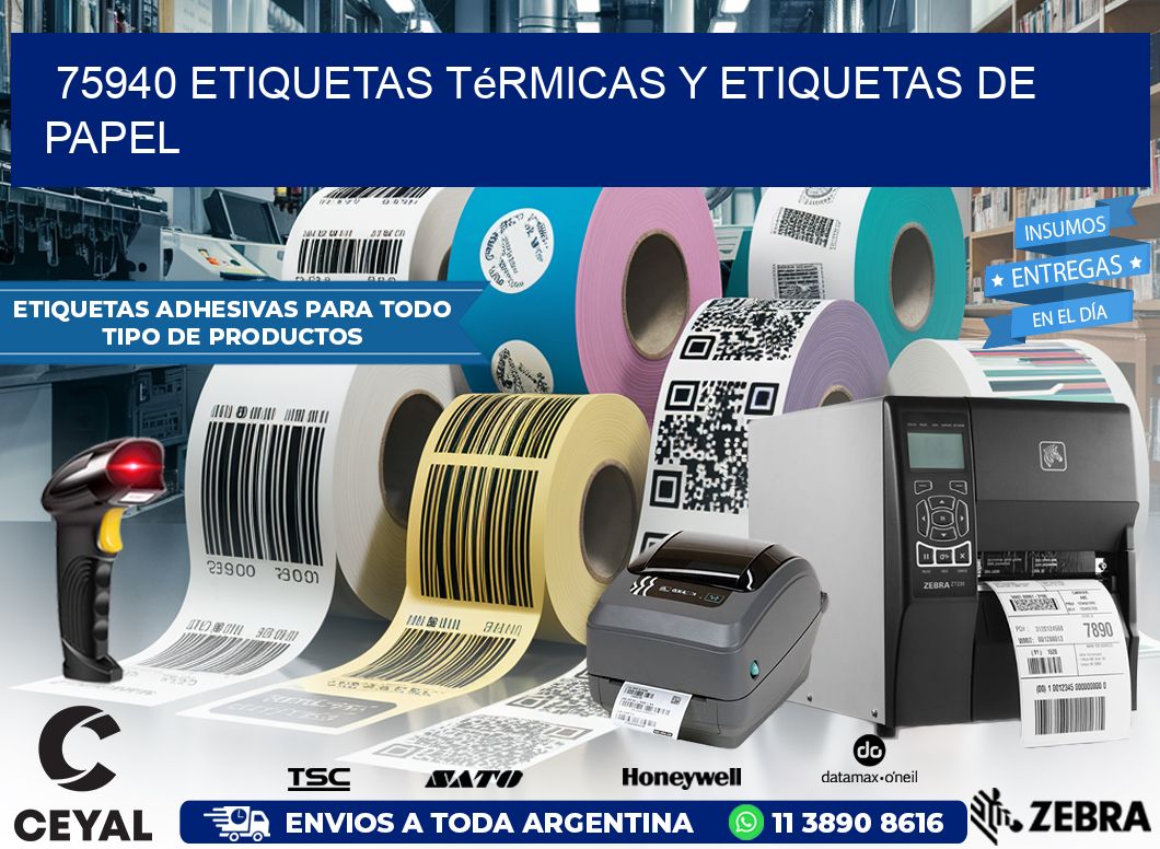 75940 etiquetas térmicas y etiquetas de papel