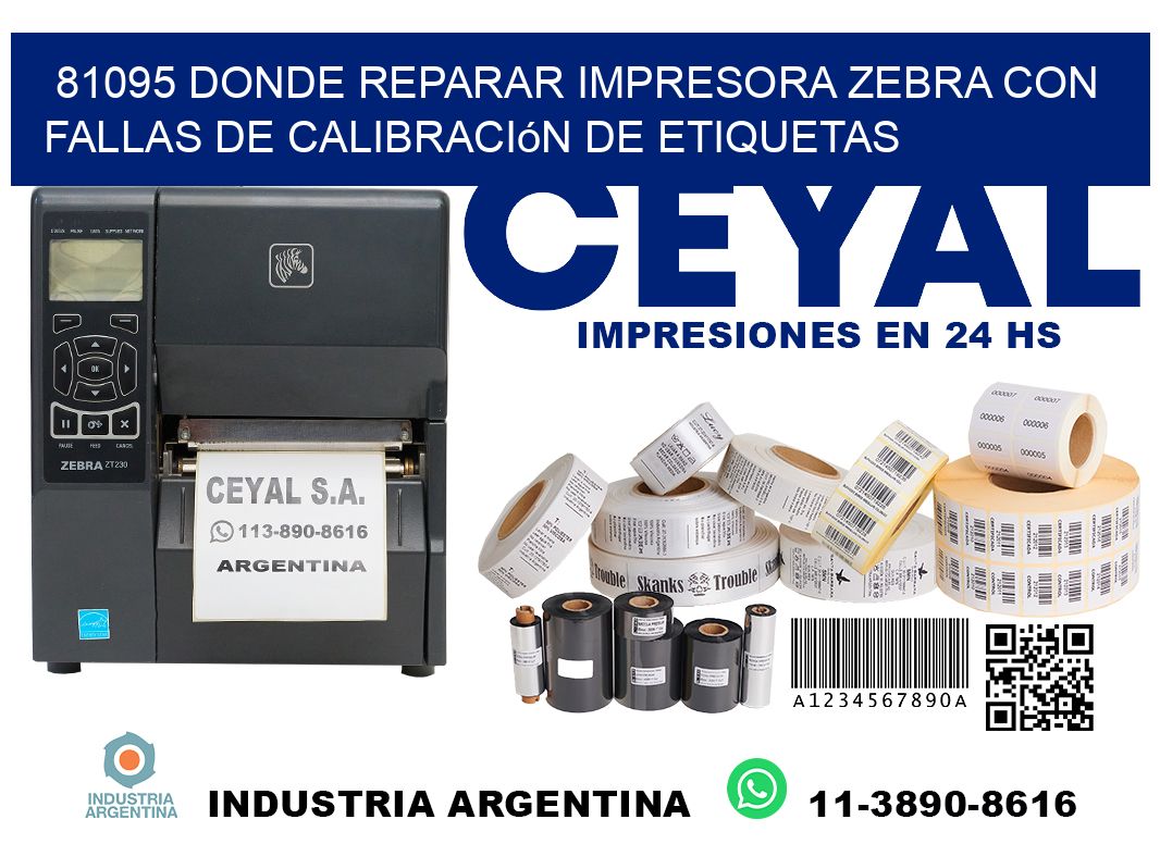81095 donde reparar impresora zebra con fallas de calibración de etiquetas